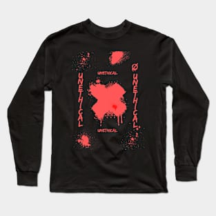 Unethical Long Sleeve T-Shirt